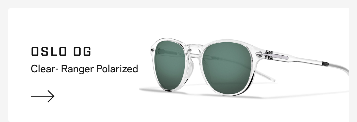 Oslo - Clear Frame - Ranger Polarized Lens
