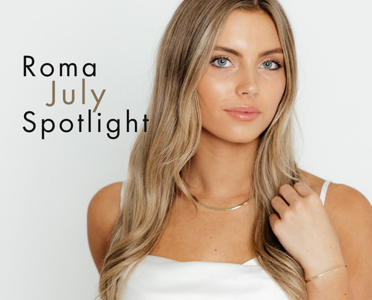 Roma July Spotlight