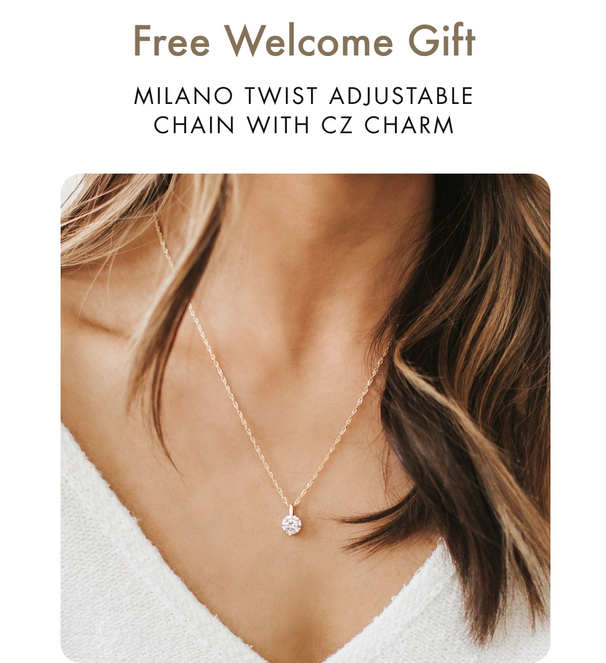 FREE WELCOME GIFT