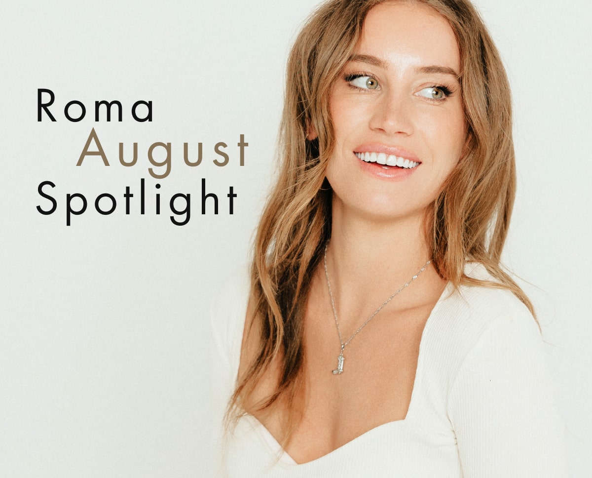 Roma August Spotlight