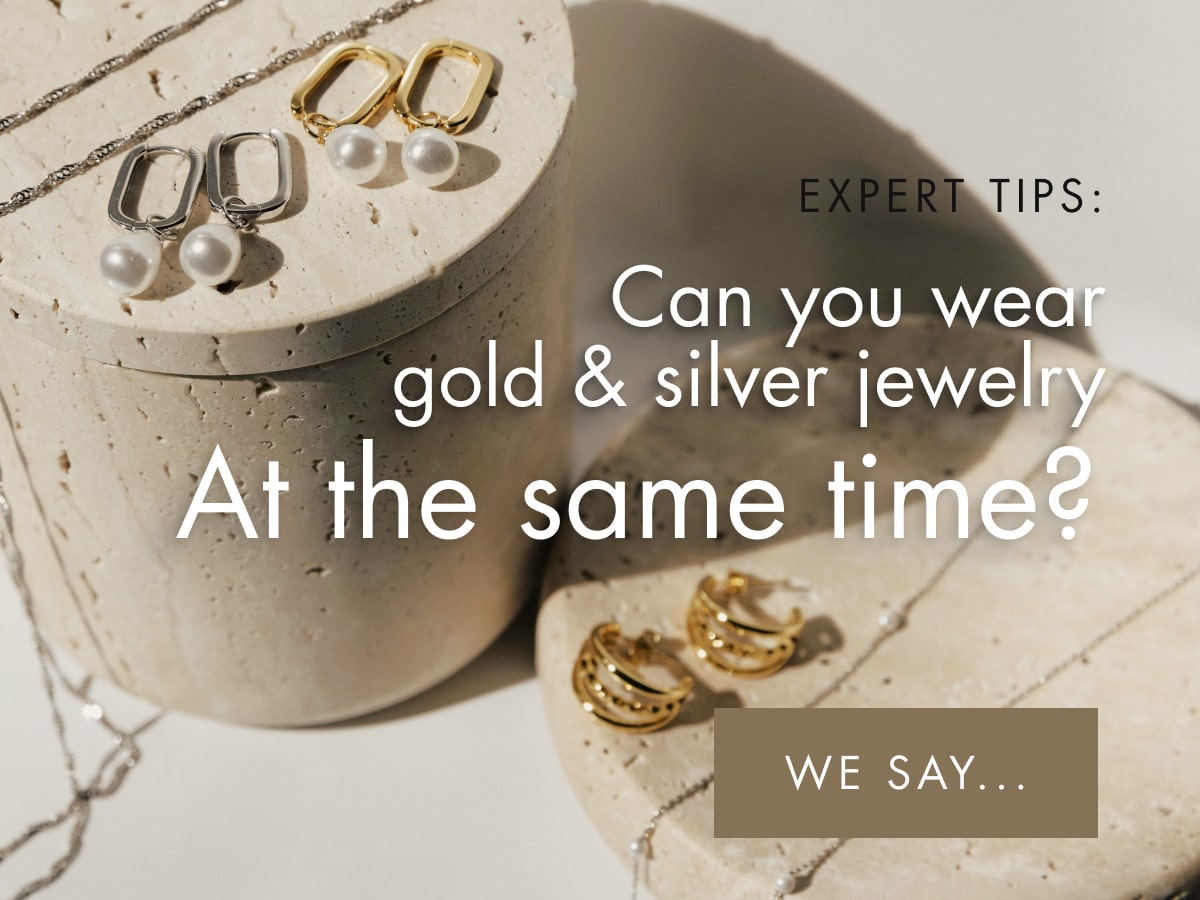 Can you wear gold & silver jewelry at the same time?