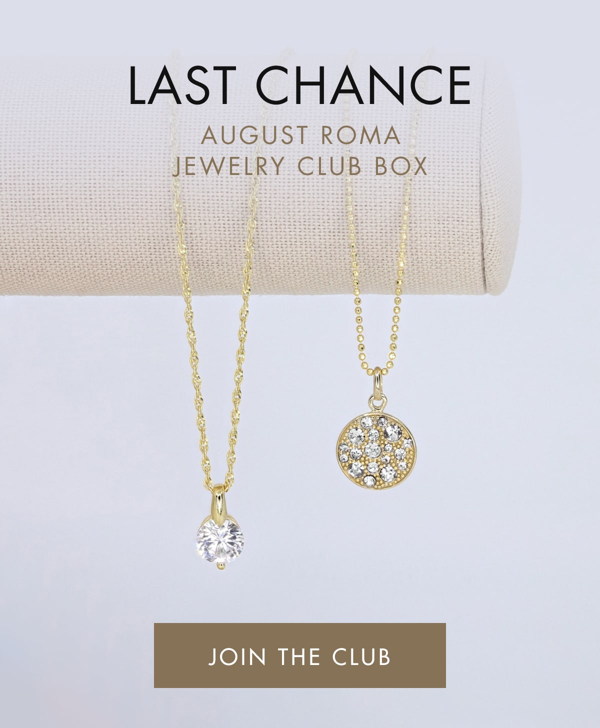 Last Chance August Roma Jewelry Club Box