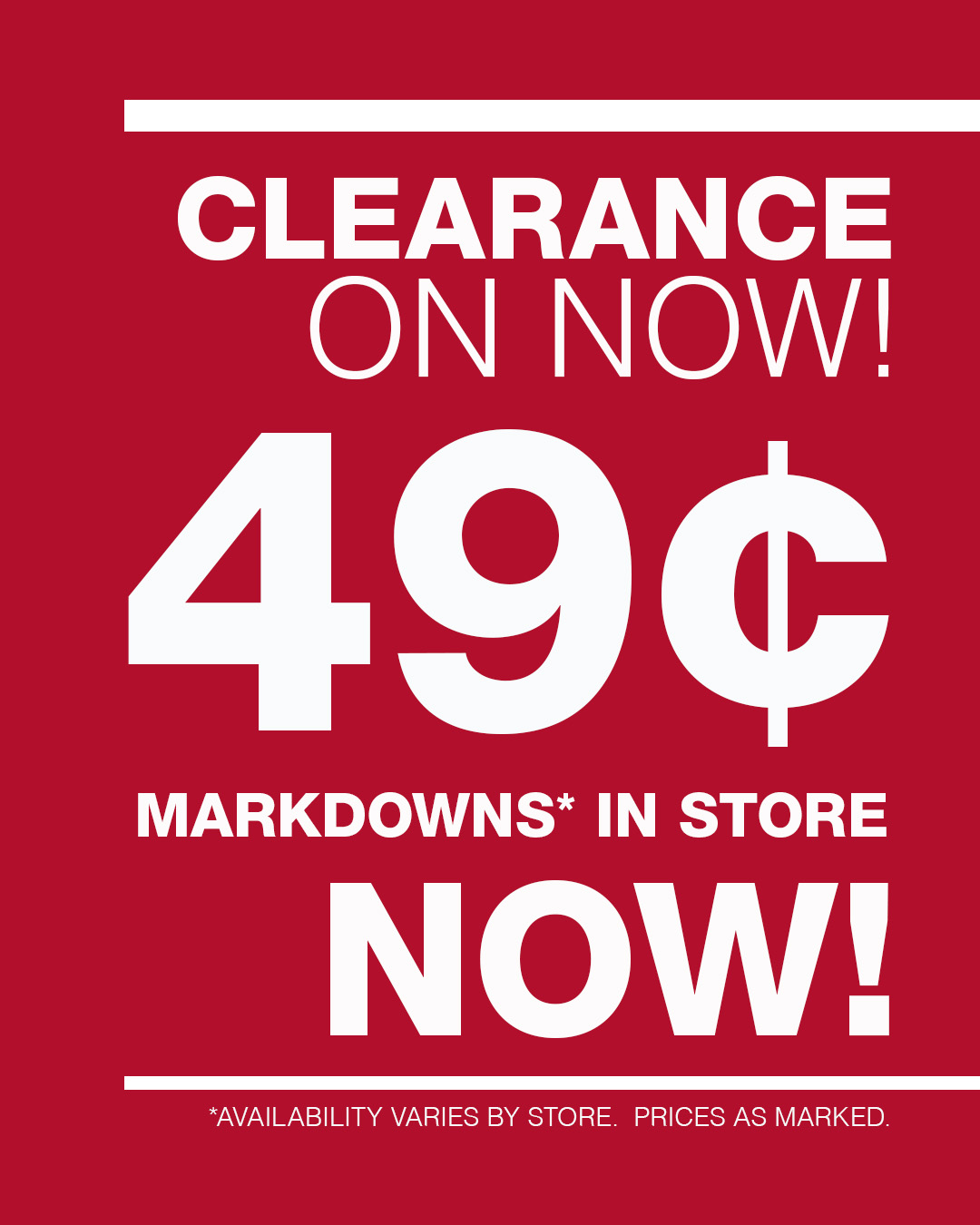 49 cent Clearance Event
