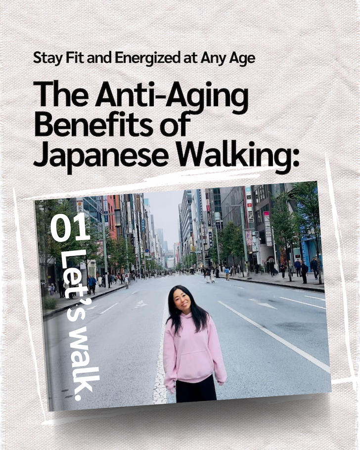 Try Japanese Walking from today!