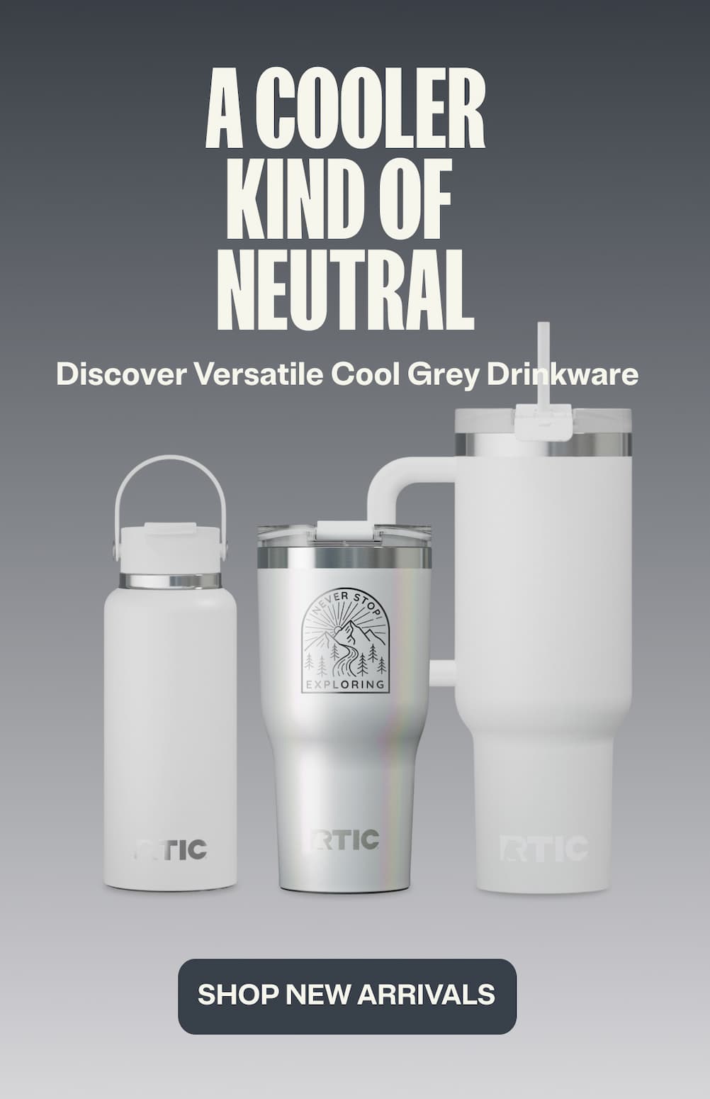 A Cooler Kind of Neutral - Discover Cool Grey Drinkware