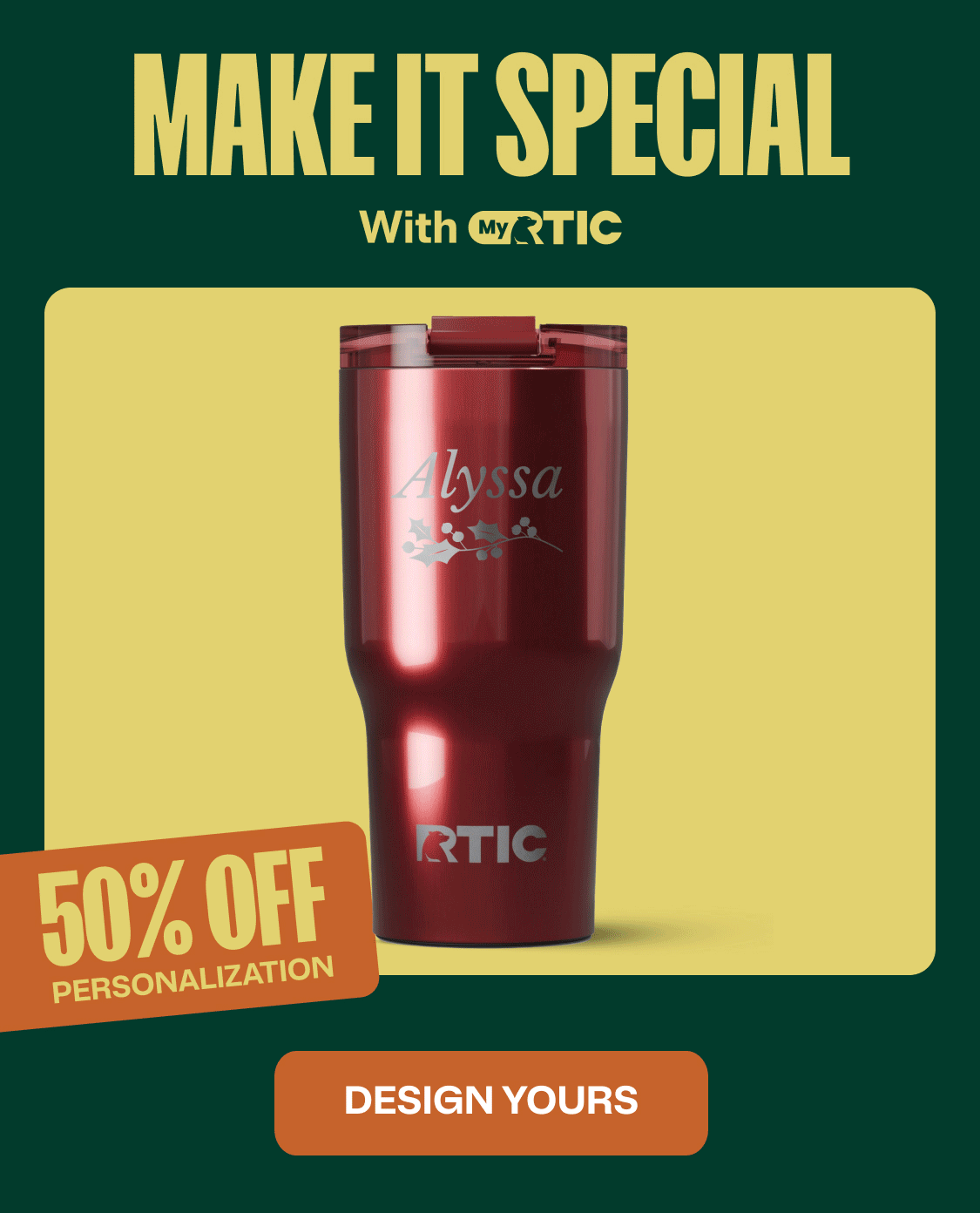 Make it special with MyRTIC
