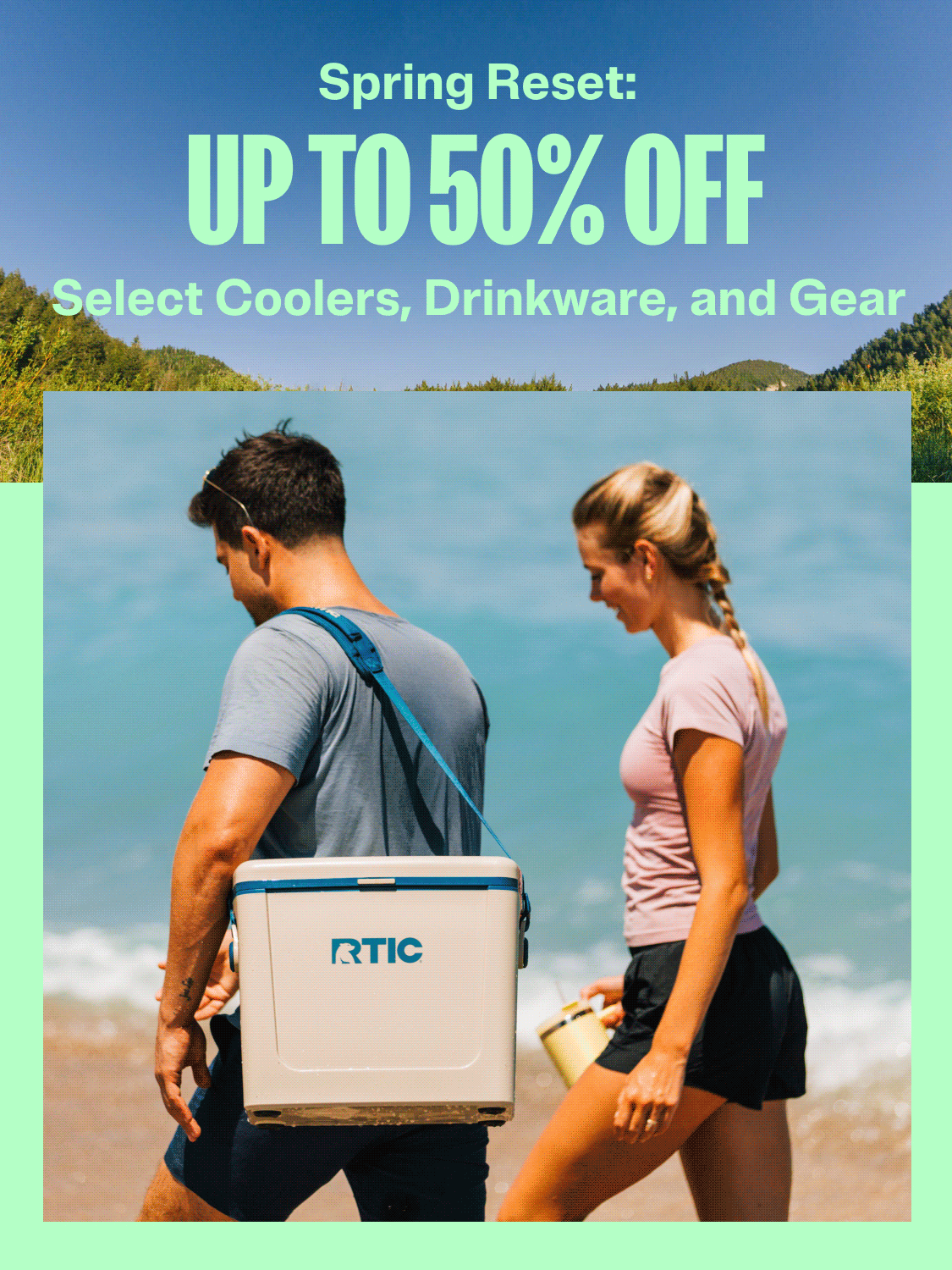 Spring Reset: Up to 50% off select coolers, drinkware and gear