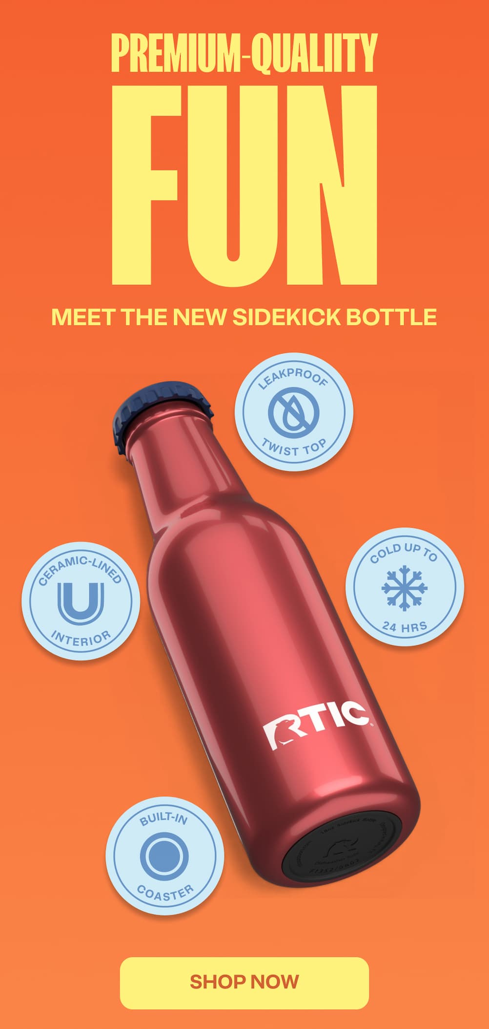 New Sidekick bottle - from the backyard to the beach lock in the cold up to 24 hours, anywhere, anytime. Shop Sidekicks