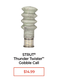 STRUT® Thunder Twister™ Gobble Call - $14.99