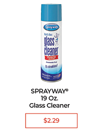 Sprayway 19 oz. glass cleaner - $2.29