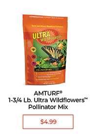 Amturf® 1-3/4 Lb. Ultra Wildflowers™ Pollinator Mix - $4.99