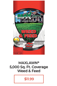Maxlawn® 5,000 Sq. Ft. Coverage Weed & Feed -$11.99, Maximize Your Lawn
