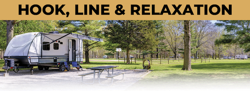 RV campsite with trees and picnic table, text: 'HOOK, LINE & RELAXATION