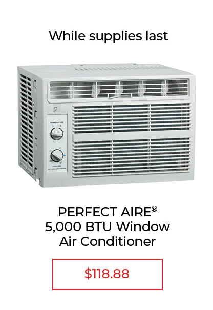 PERFECT AIRE 5,000 BTU Window Air Conditioner - $118.88 - While Supplies Last