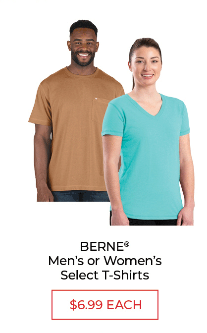 Two models wearing BERNE® Men's or Women's T-shirts with a price of $6.99 each.