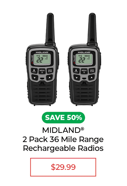 MIDLAND® 2 Pack 36 Mile Range Rechargeable Radios - SALE $29.99