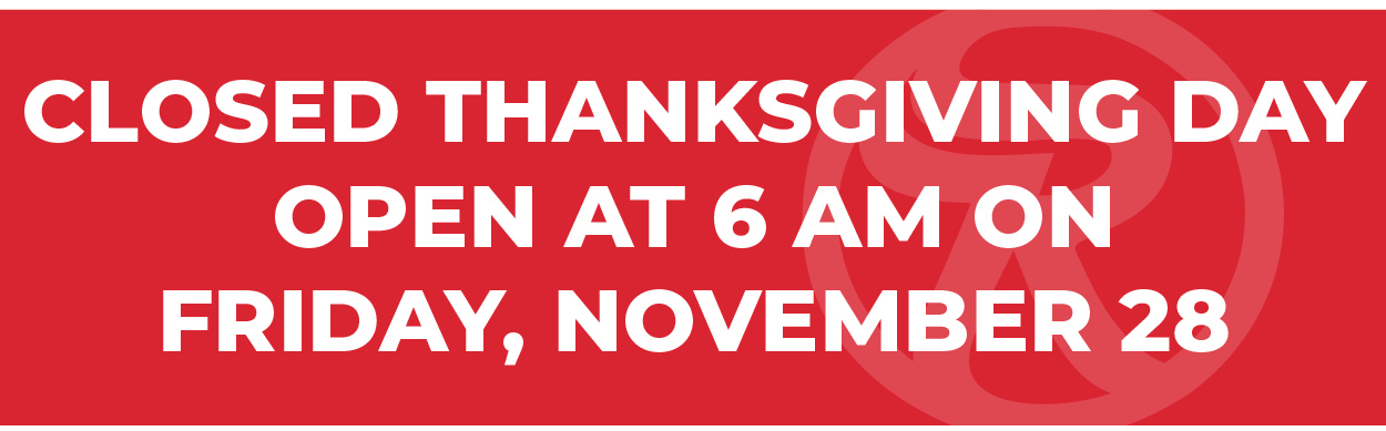 Runnings Stores are Closed Thanksgiving Day - Open at 6 AM on Friday, November 28