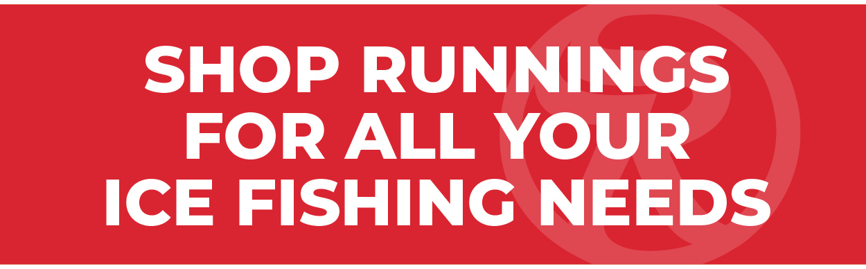 Shop Runnings For All Your Ice Fishing Needs
