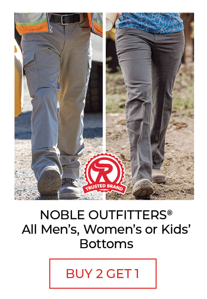 NOBLE OUTFITTERS®- All Men's Women's or Kids' Bottoms - Buy 2, Get 1 Free