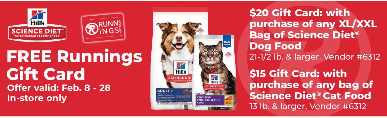 Runnings Gift Card Promotion with Hill's Science Diet Purchase