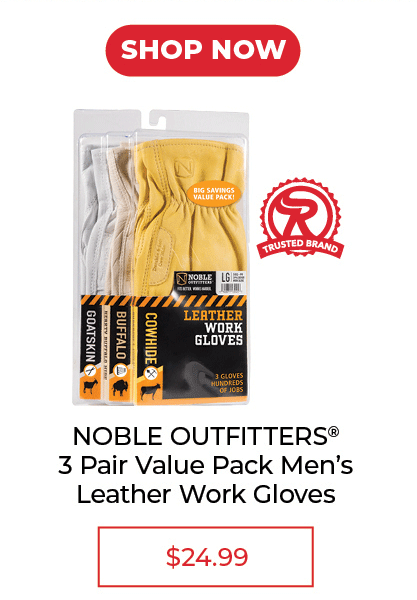 Noble Outfitters® Leather Work Glove - 3 Pair - SALE $24.99