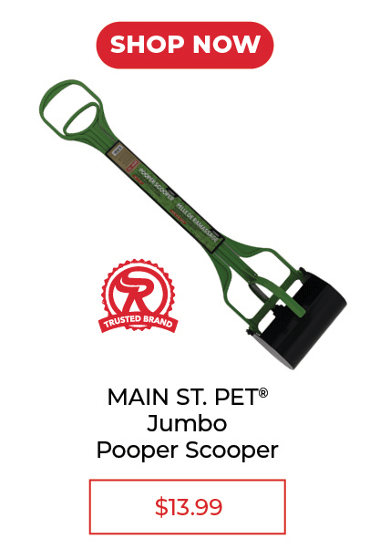 Main Street Pet® Jumbo Pooper Scooper - SALE $13.99