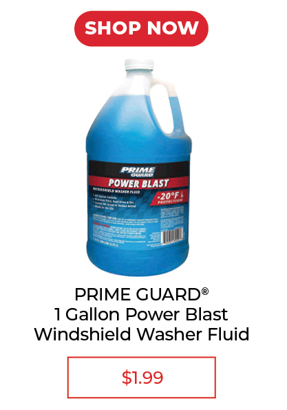 PRIME GUARD® 1 Gallon Power Blast Windshield Washer Fluid - SALE $1.99