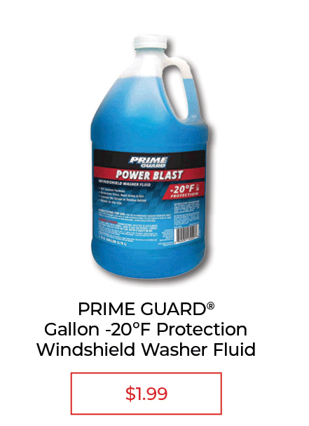 PRIME GUARD® Power Blast Windshield Washer Fluid, 1 gal. - SALE $1.99