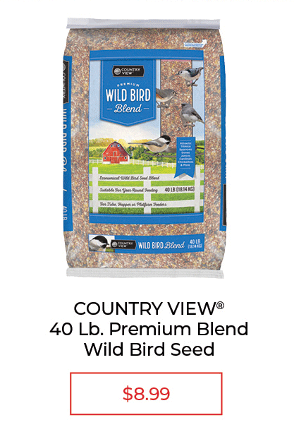 Country View Premium Blend Wild Bird Seed, 40 LBS. - SALE $8.99