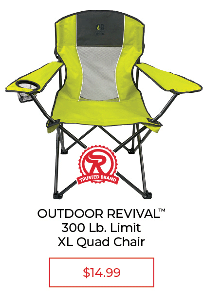 Outdoor Revival™ XL Mesh Back Quad Chair - SALE $14.99