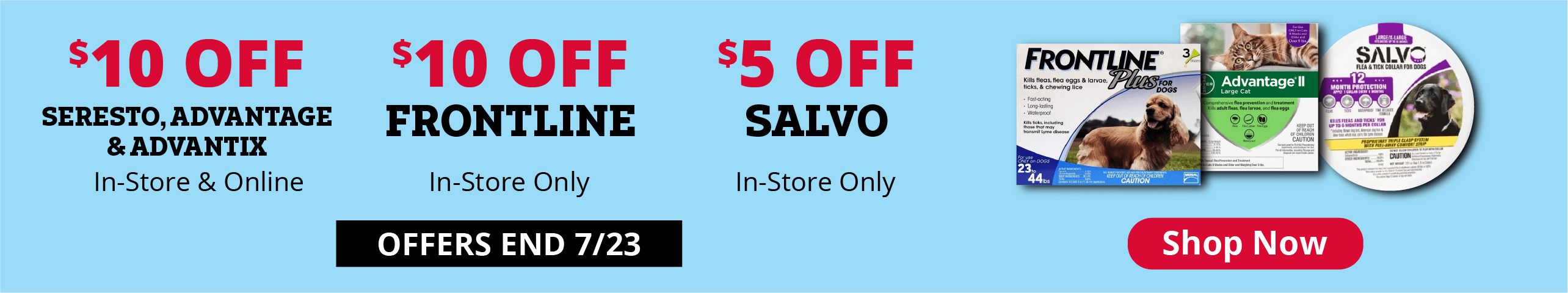 Flea and Tick Promotion - Frontline, Salvo, Seresto & More!