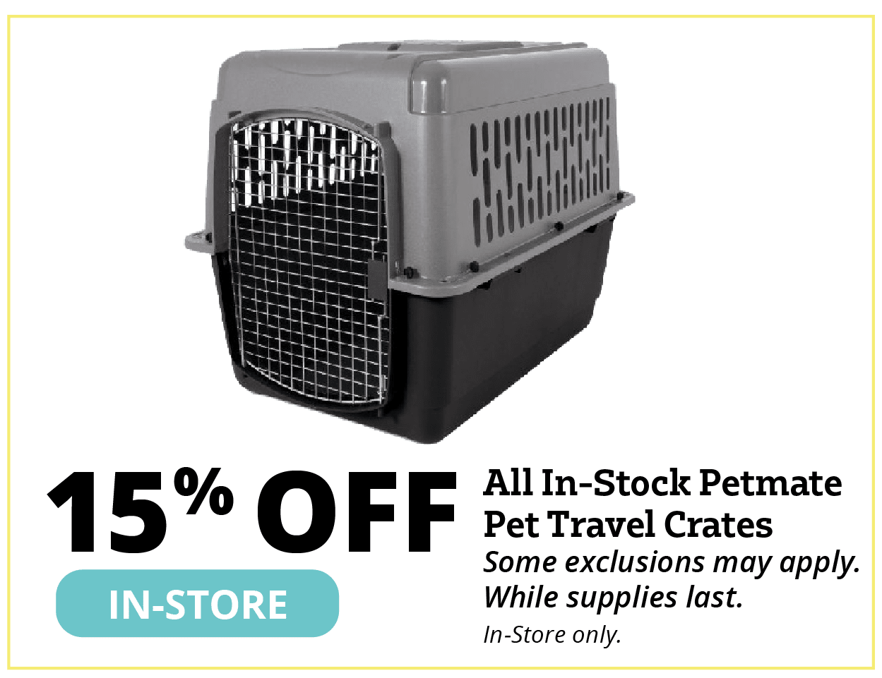 15% Off All In-Stock Petmate Travel Crates