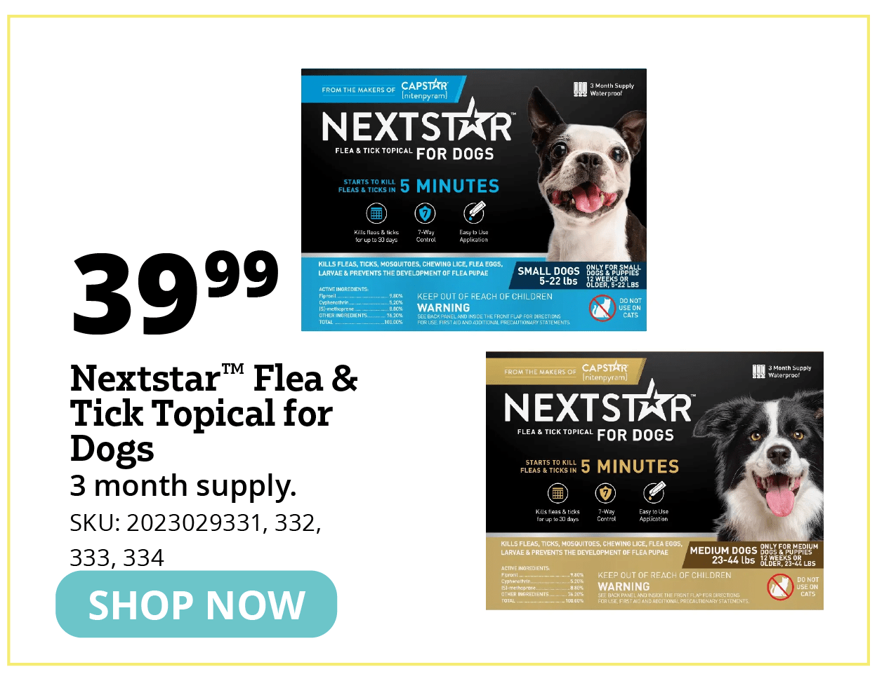 Nextstar™ Flea & Tick Topical for Dogs