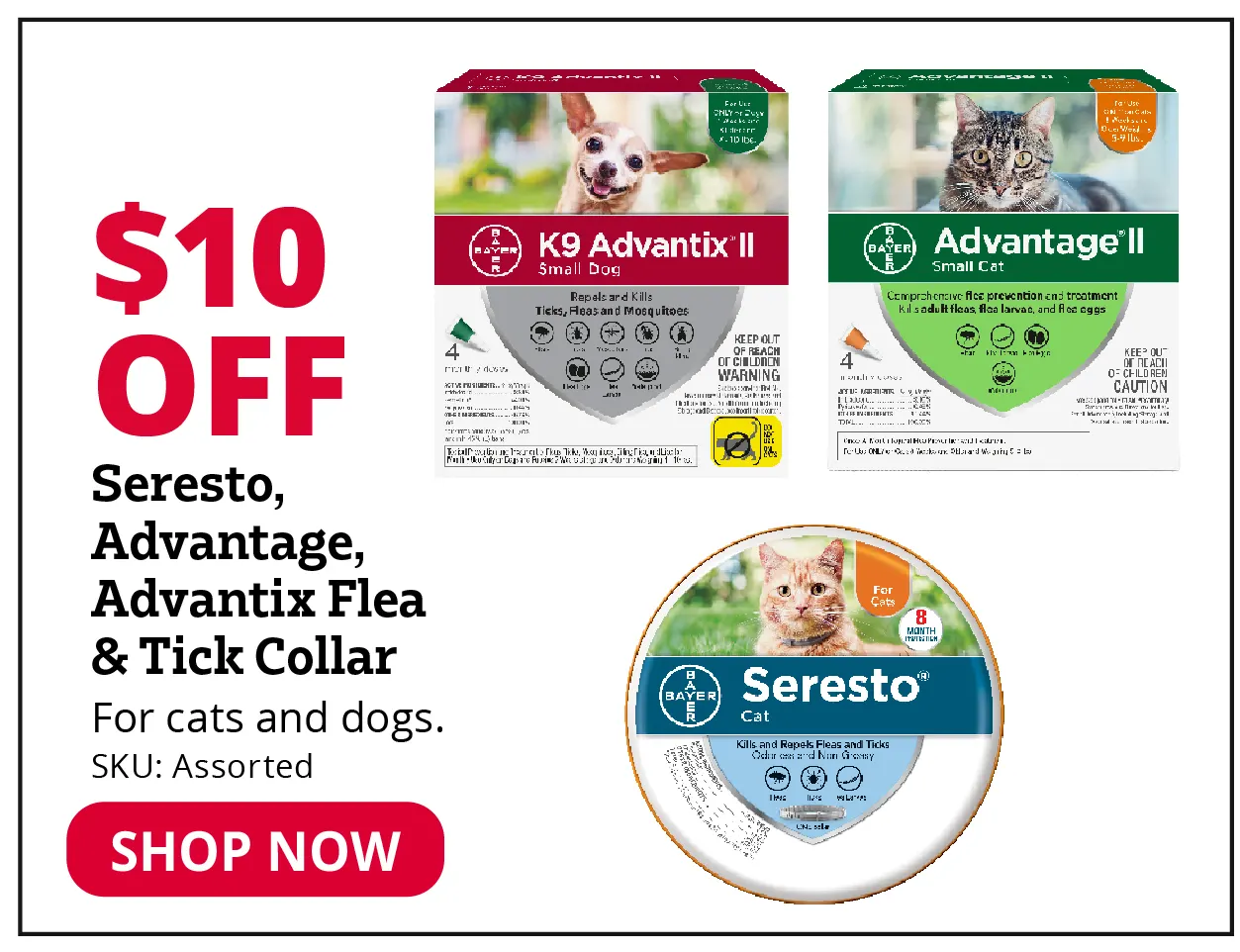 Seresto, Advantage, Advantix Flea and Tuck Collar