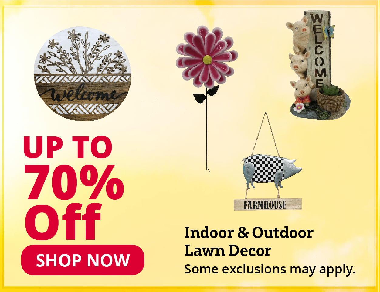 Up to 70% Off Indoor & Outdoor Lawn Décor