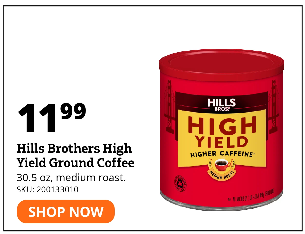 Hills Brothers High Yield Gound Coffee