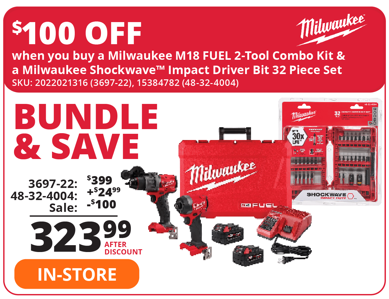 $100 Off when you buy a Milwaukee M18 FUEL 2-Tool Combo Kit & a Milwaukee Shockwave Impact Driver Bit 32 Piece Set