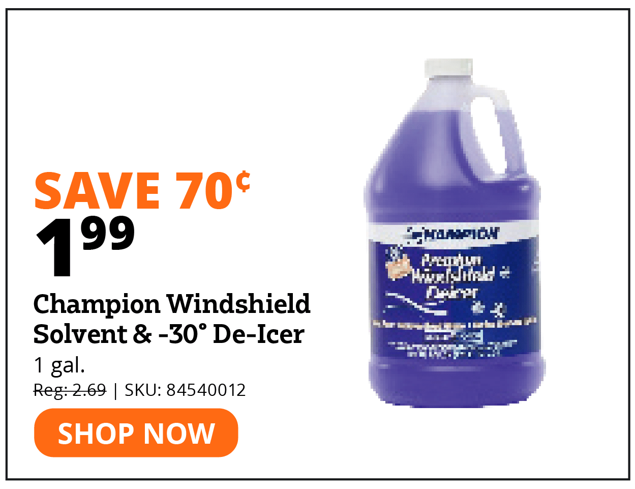 Champion Windshield Solvent and -30° De-Icer