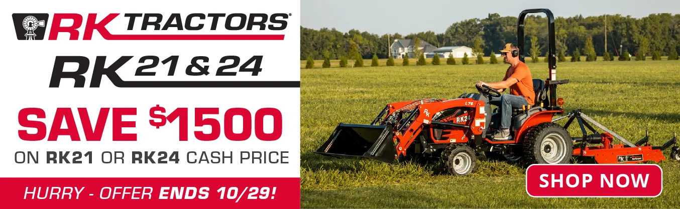 Save $1500 on RK Tractors