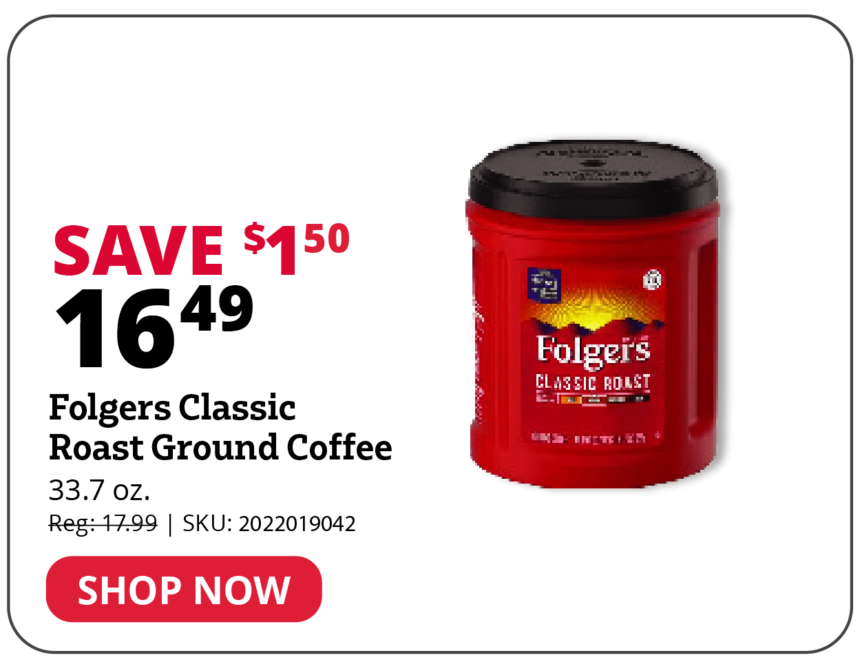 Folgers Classic Roast Ground Coffee