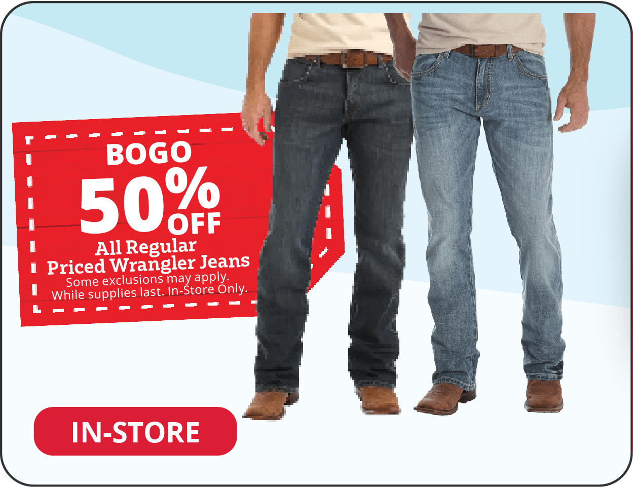 BOGO 50% Off All Regular Priced Wrangler Jeans
