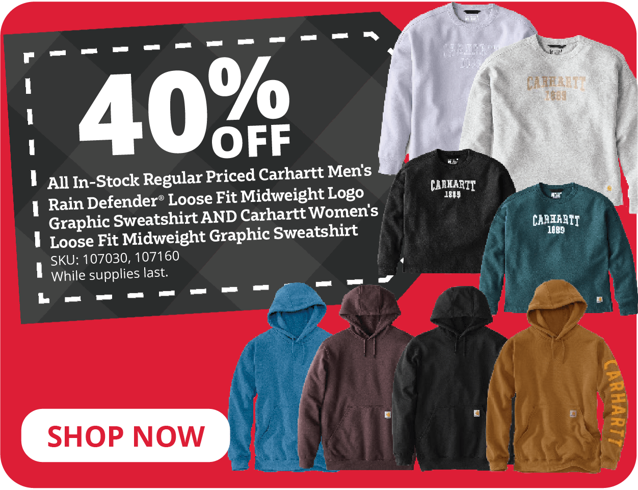 40% Off All In-Stock Regular Priced Carhartt Men's Rain Defender Loose Fit Midweight Logo Graphic Sweatshirt AND Carhartt Women's Loose Fit Midweight Graphic Sweatshirt