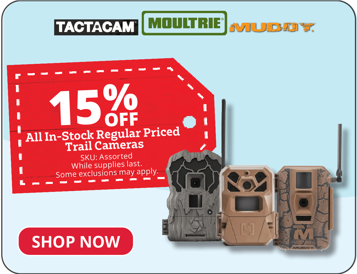 15% Off All In-Stock Regular Priced Trail Camera