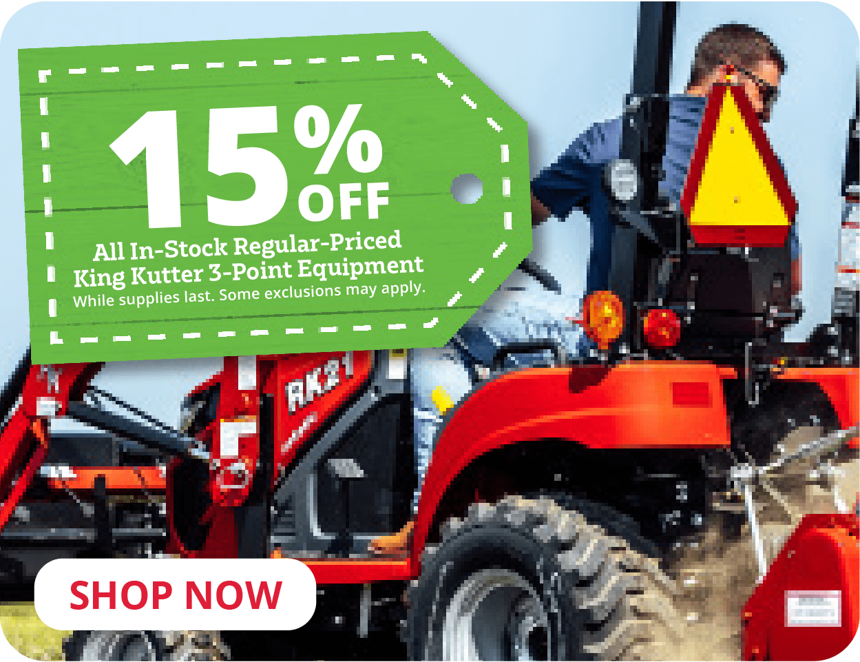 15% Off All In-Stock Regular-Priced King Kutter 3-Point Equipment.