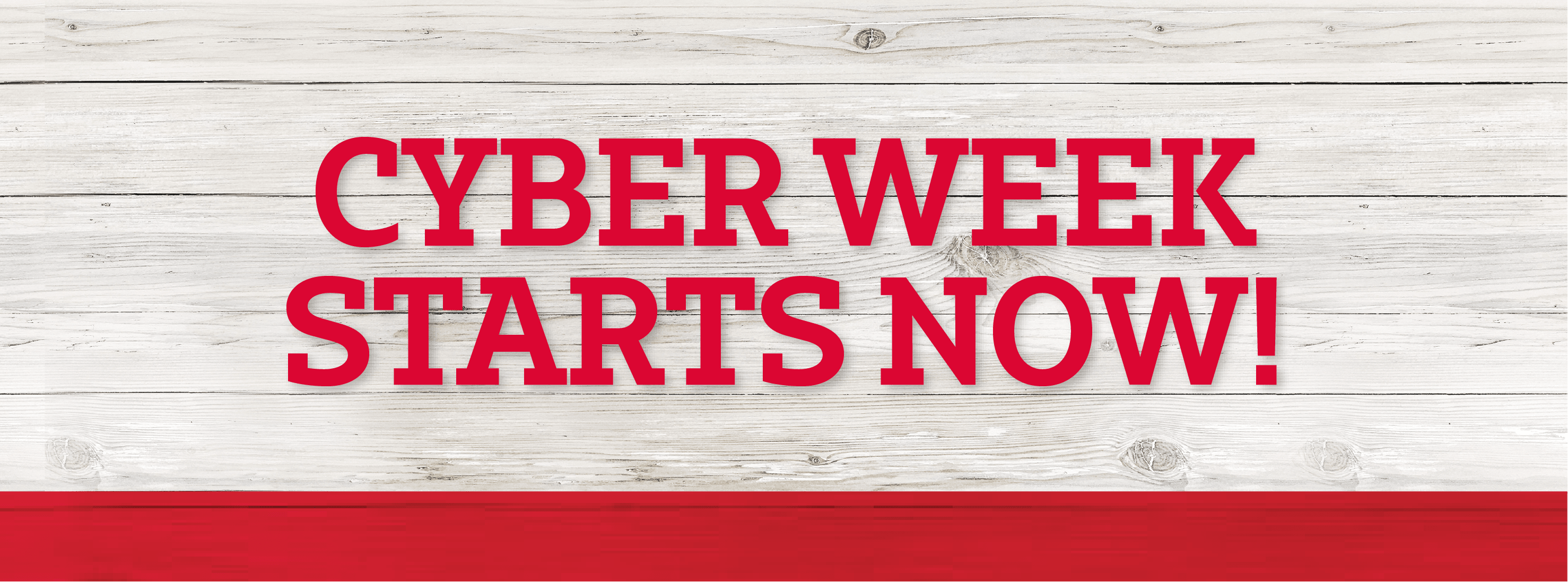 Cyber Week Starts Now