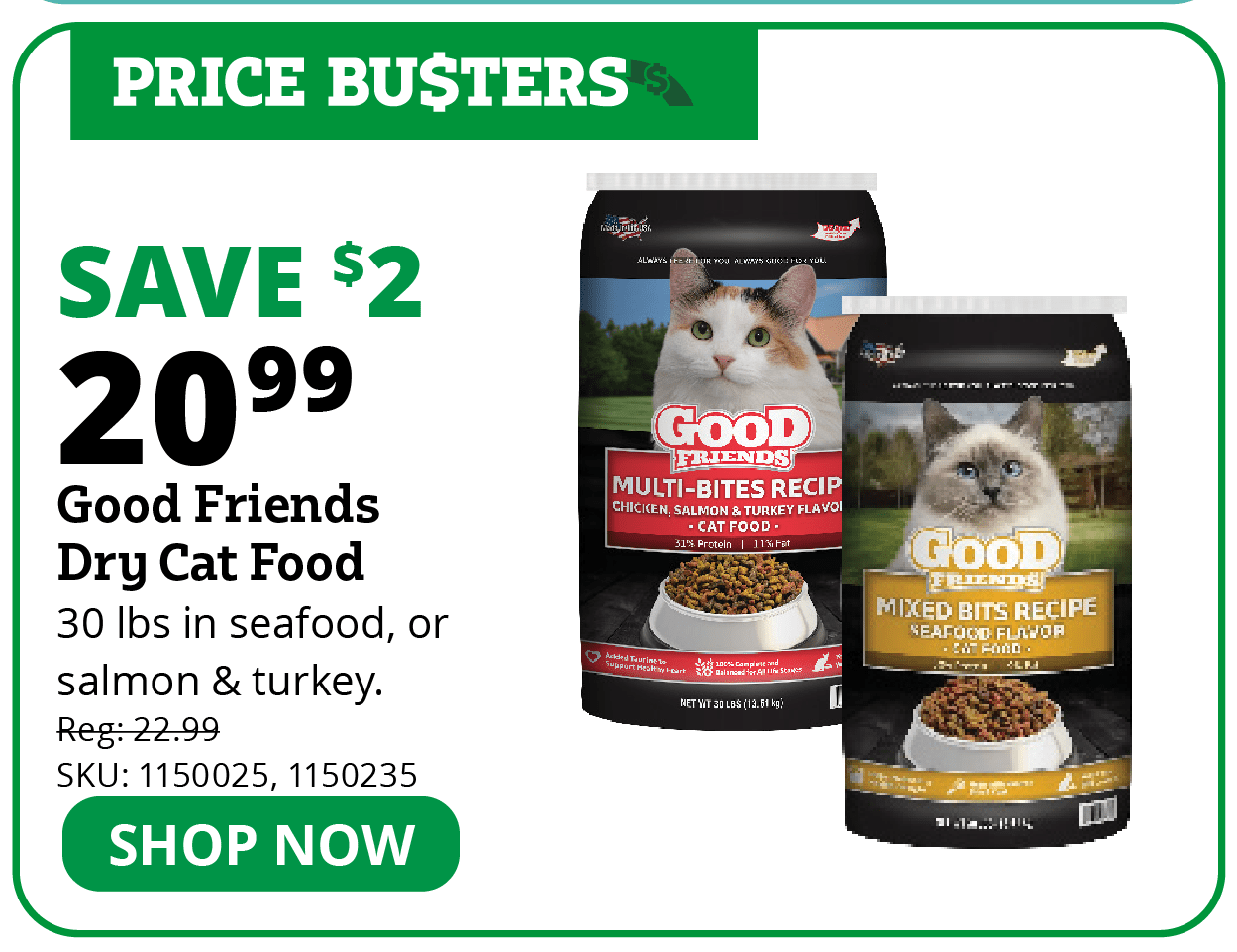 Good Friends Dry Cat Food