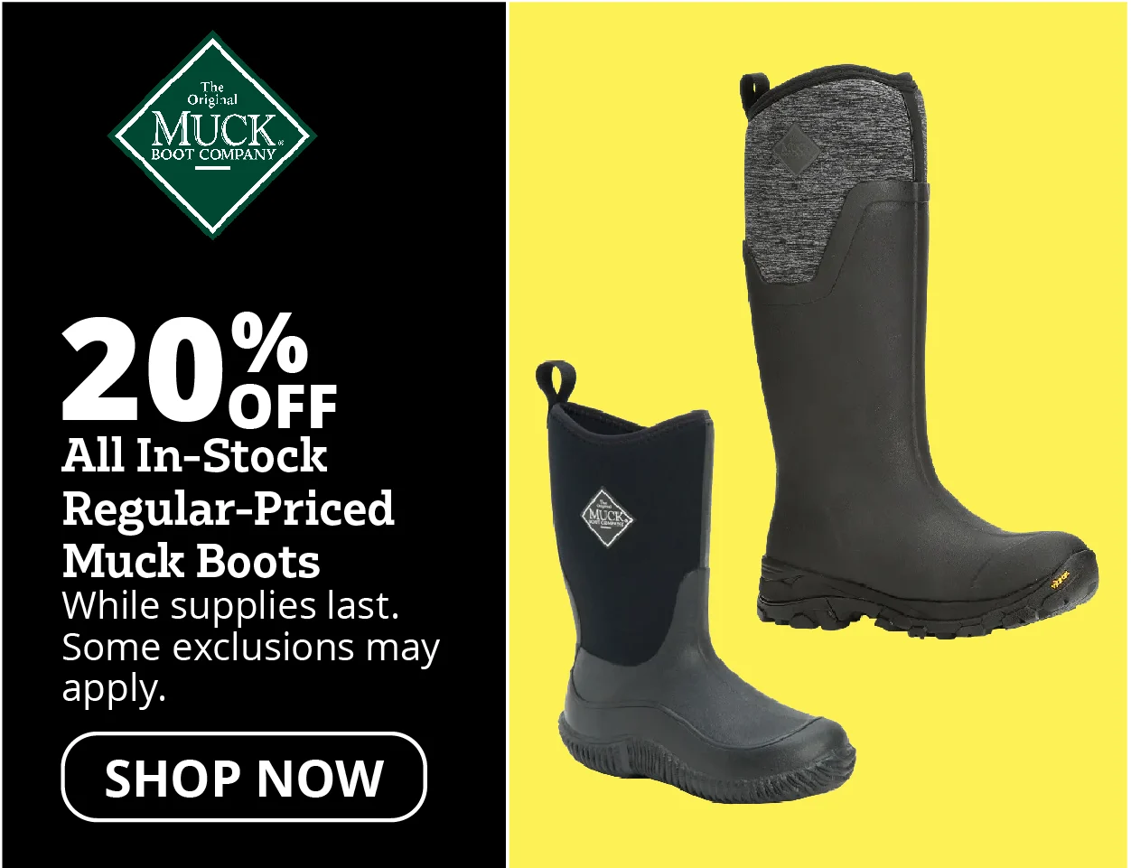 20% Off All In-Stock Regular-Priced Muck Boots