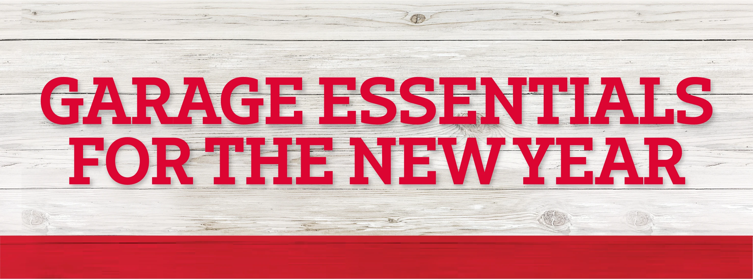 Garage Essentials for the New Year
