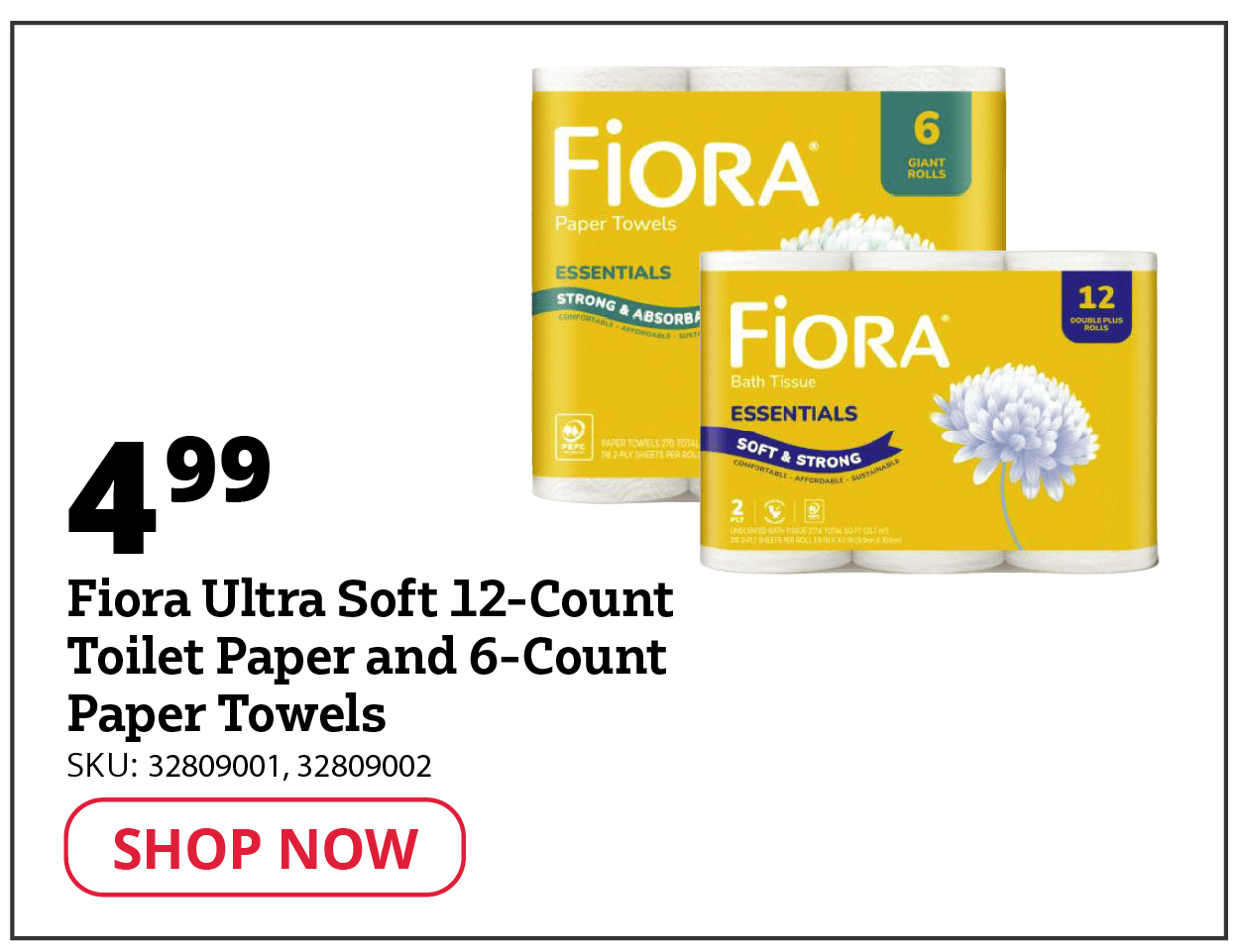 Fiora Ultra Soft 12-Count Toilet Paper and 6-Count Paper Towels