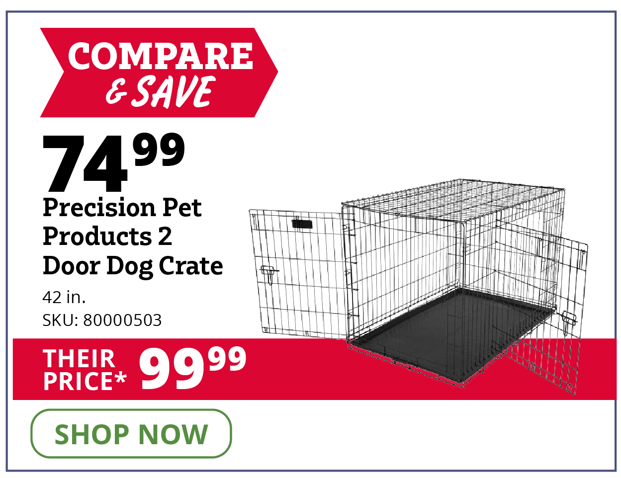 Precision Pet Products 2 Door Dog Crate